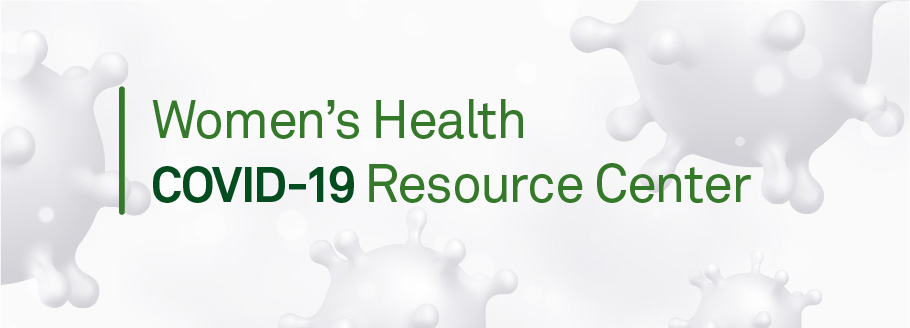 Quest Diagnostics Women's Health COVID-19 Resource Center